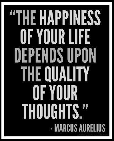 The Quality of your thoughts